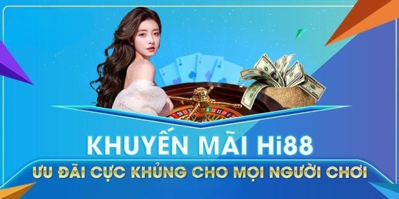 Những lưu ý khi nhận khuyến mãi từ nhà cái HI88