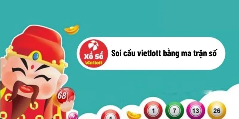 soi-cau-vietlott-bang-ma-tran-so